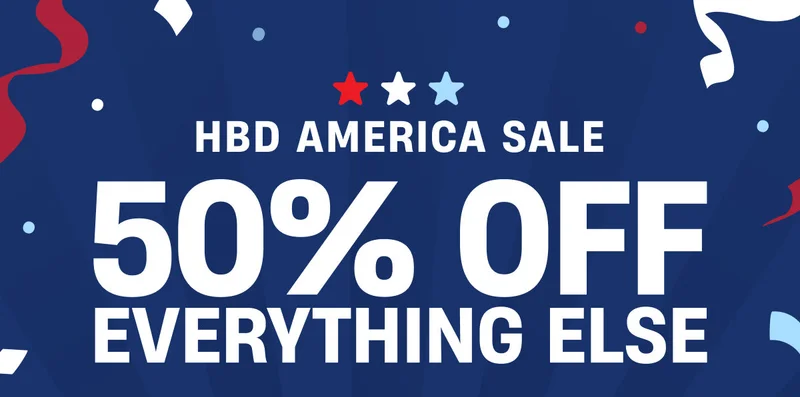 HBD America | 50% off Everything Else