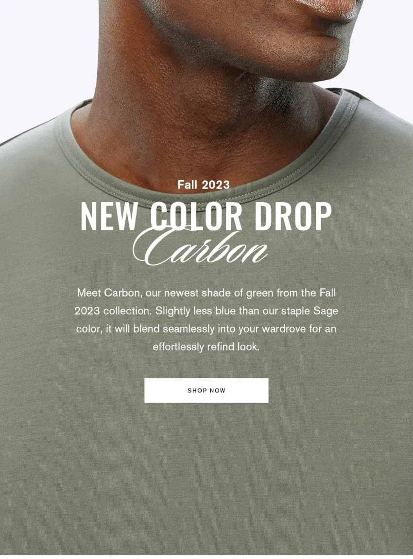 Fall 2023 NEW COLOR DROP Carbon | Meet Carbon, our newest shade of green from the Fall 2023 collection. Slightly less blue than our staple Sage color, it will blend seamlessly into your wardrobe for an effortlessly refined look. | SHOP NOW