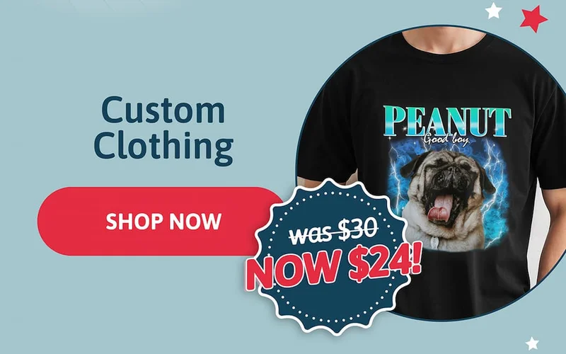 Custom Clothing Shop Now for $24