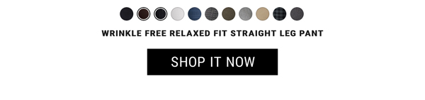 Wrinkle Free Relaxed Fit Straight Leg Pant. Shop It Now