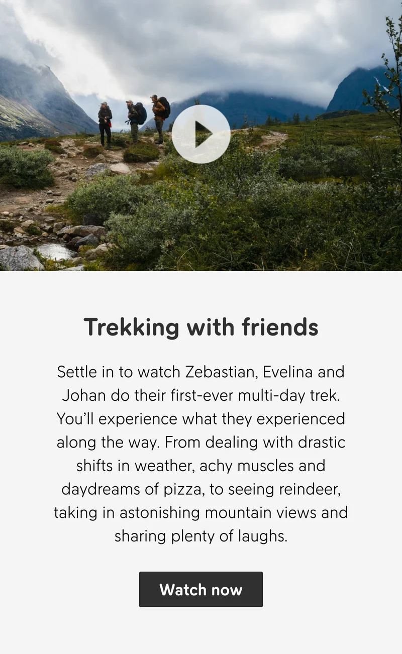 Stories from the trail | Fjällräven