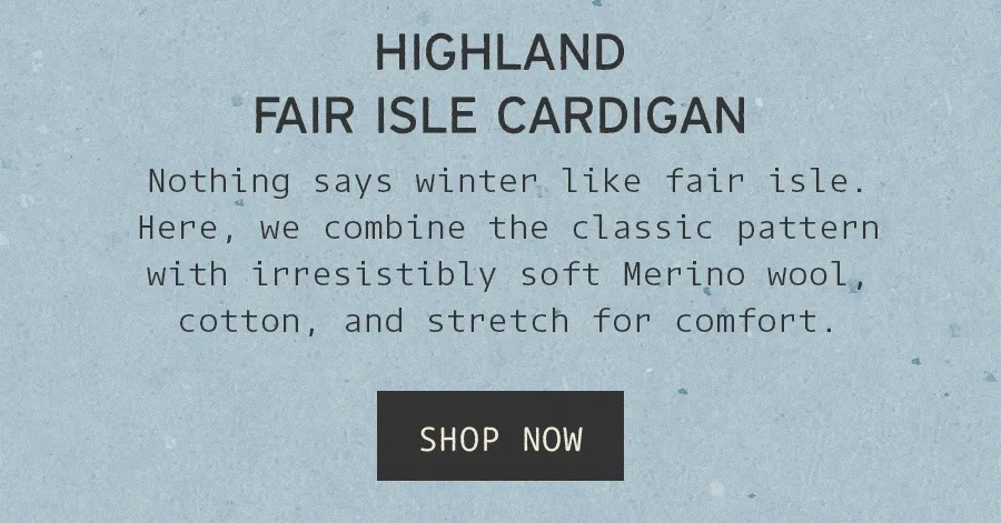 Highland Fair Isle Cardigan