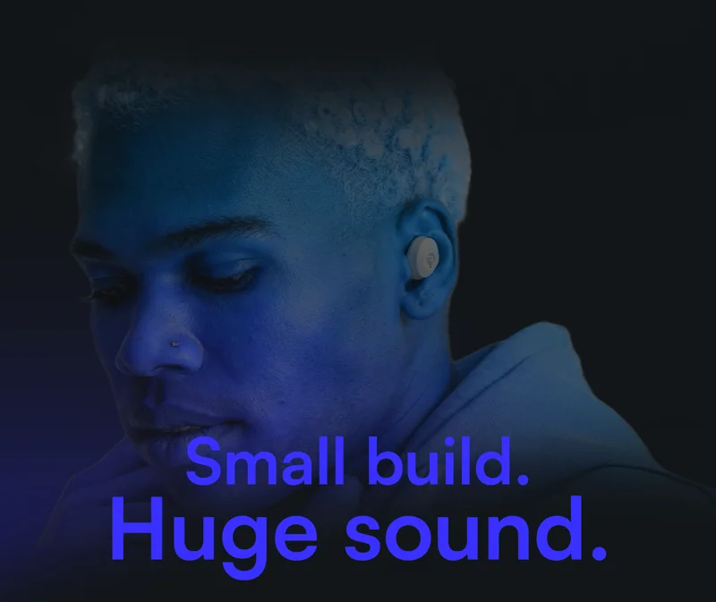 Small build. Huge sound.