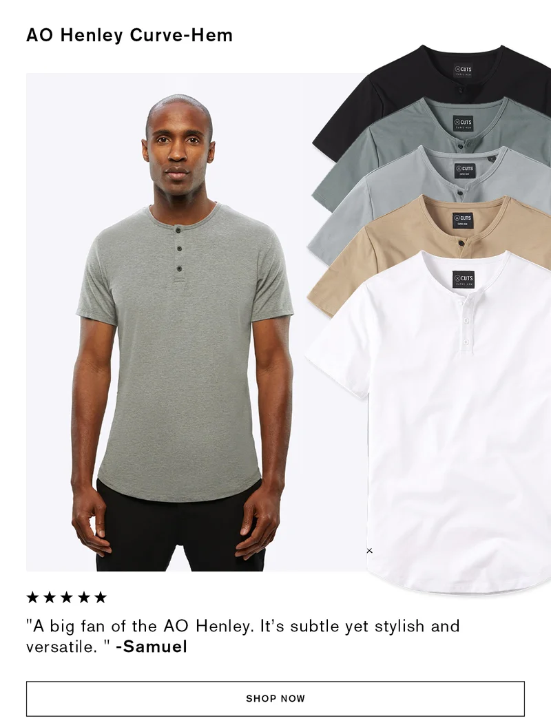 AO Henley Curve-Hem | 'A big fan of the AO Henley. It's subtle yet stylish and versatile.' -Samuel | SHOP NOW