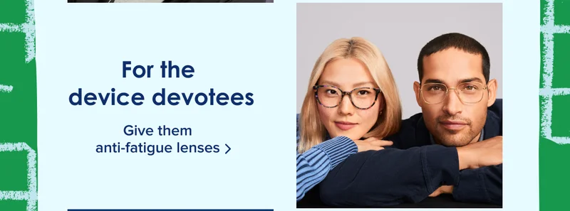 Anti-Fatigue lenses