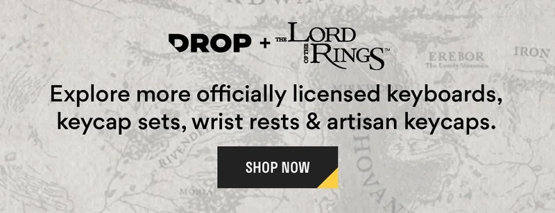 Drop + The Lord of the Rings™ Collection | Shop Now > Drop + The Lord of the Rings™ Collection | Shop Now >