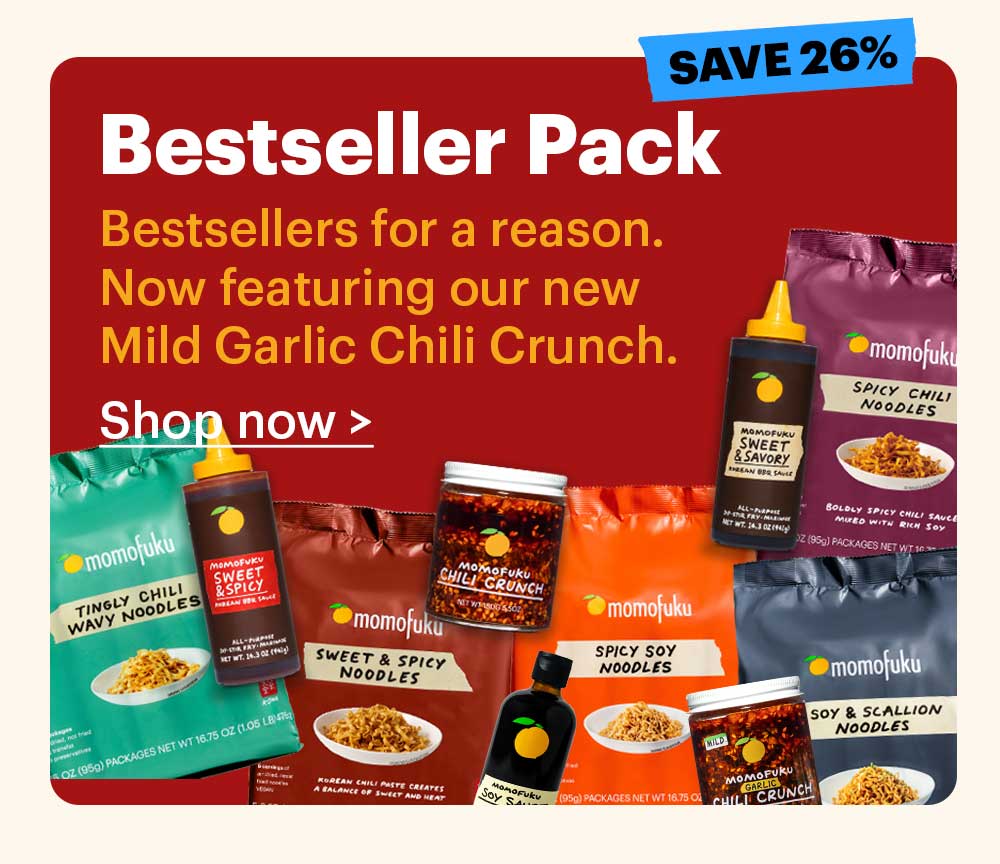 Bestseller Pack. Tag: Save 26%. Bestsellers for a reason. Now featuring out new Mild Garlic Chili Crunch. Shop now >