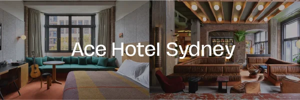 Ace Hotel Sydney