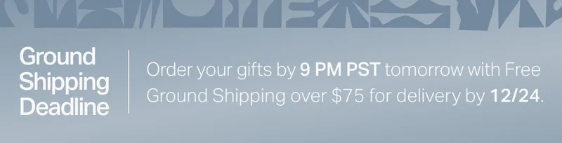 Ground Shipping Deadline