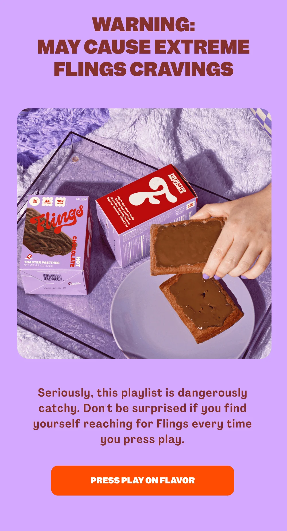 PRESS PLAY ON FLAVOR
