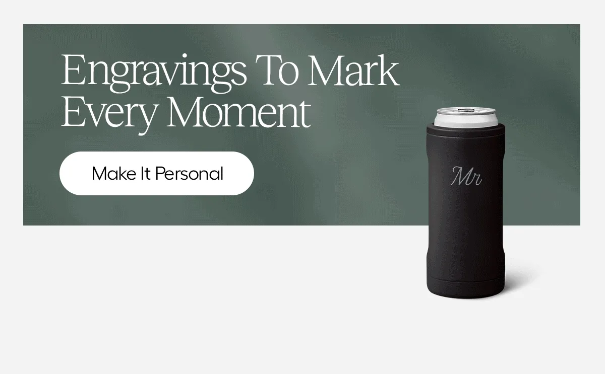 Engravings To Mark Every Moment - Make It Personal