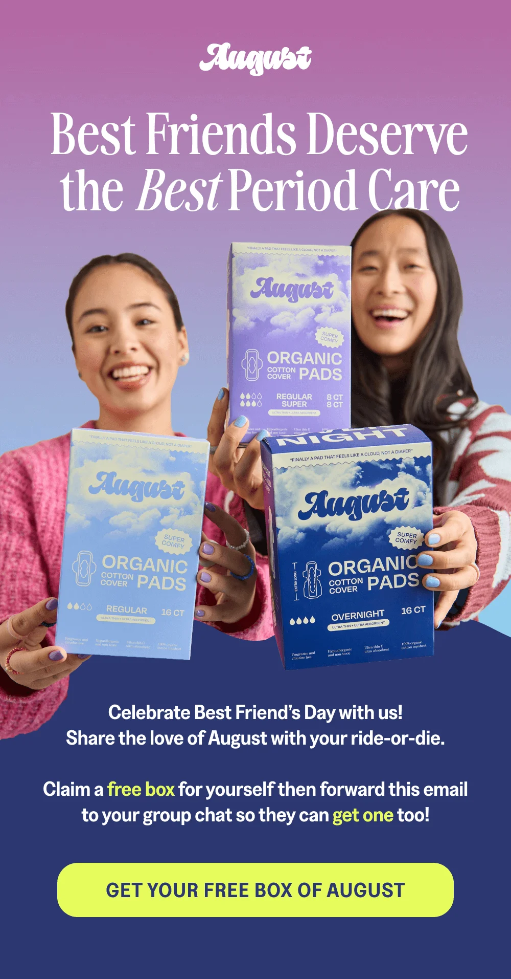 [ GET YOUR FREE BOX OF AUGUST ]