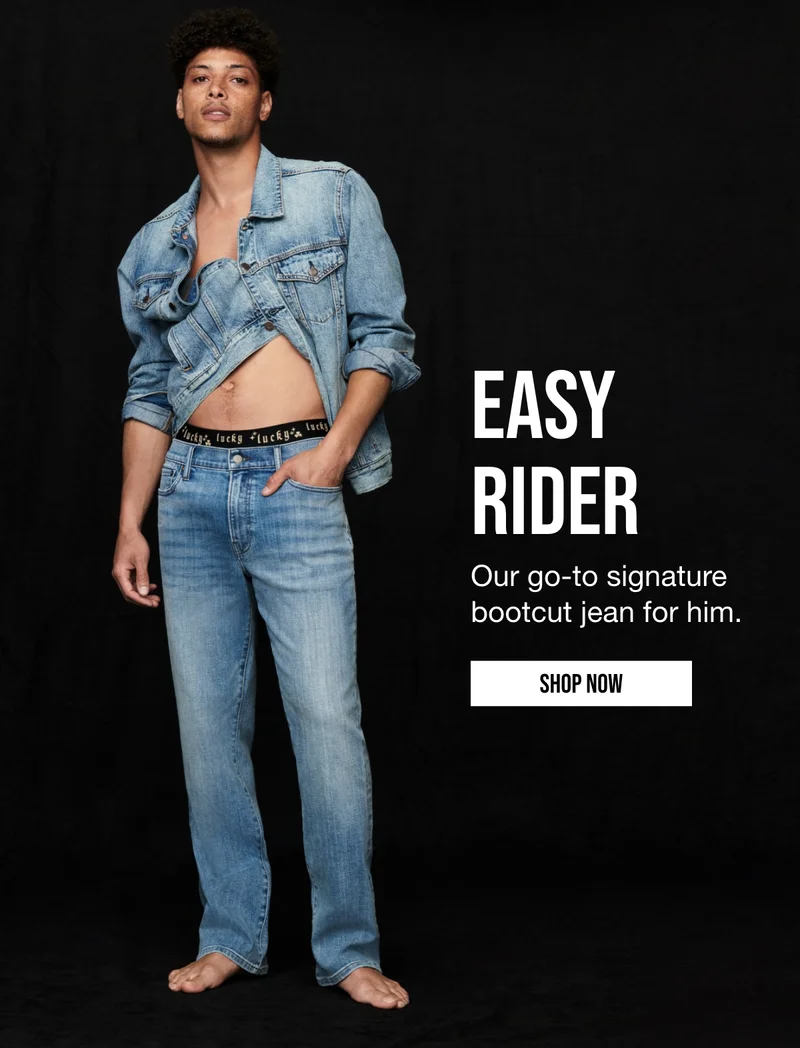 EASY RIDER | Our go-to signature bootcut jean for him. | SHOP NOW