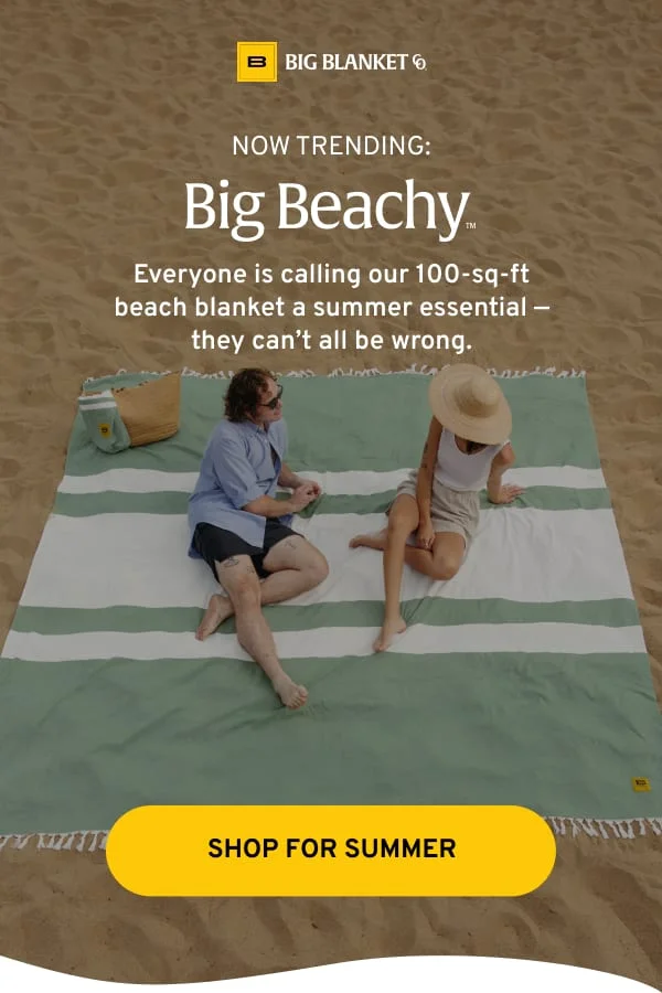 Now Trending: Big Beachy
