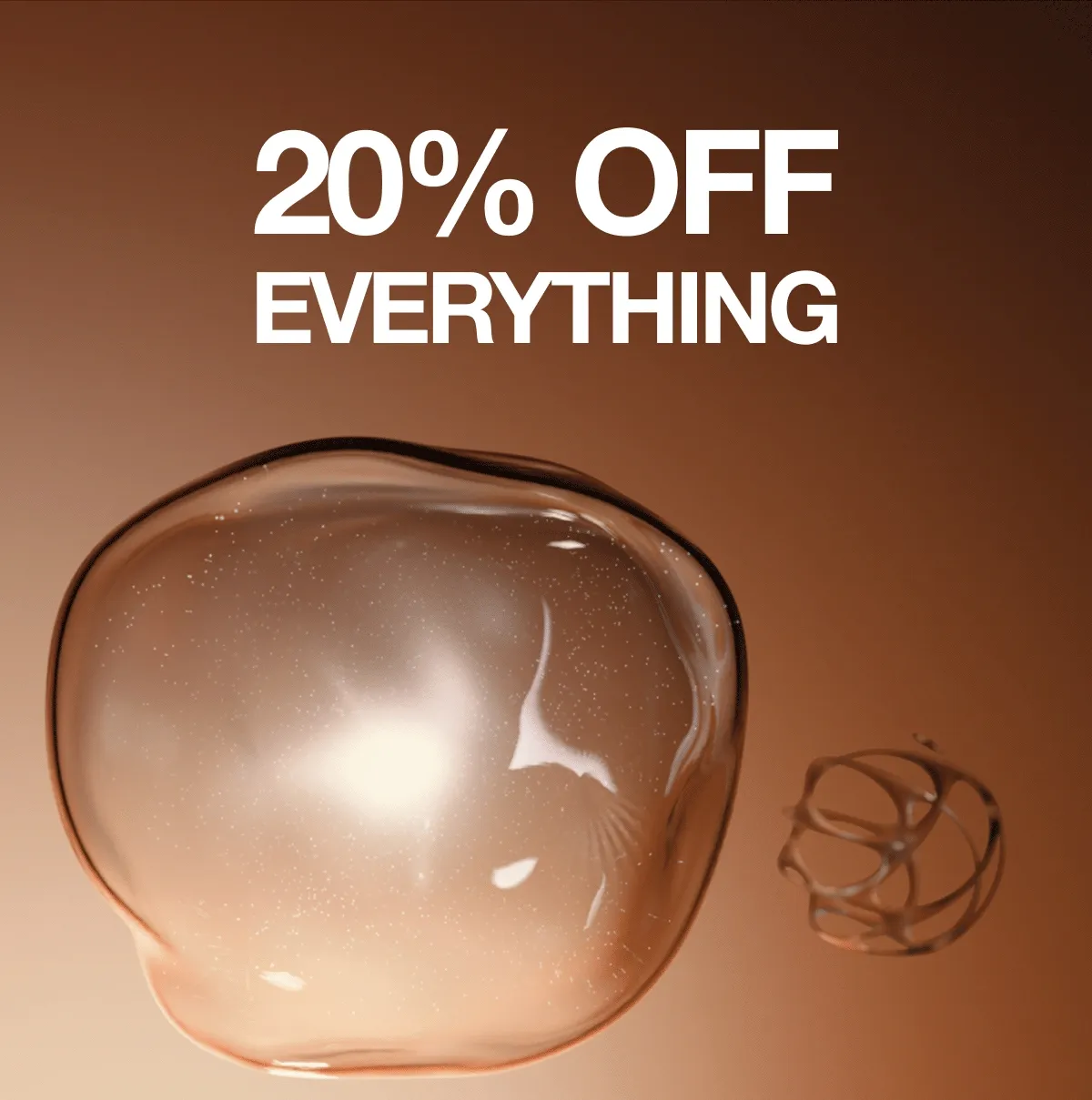 20% OFF EVERYTHING | SHOP NOW