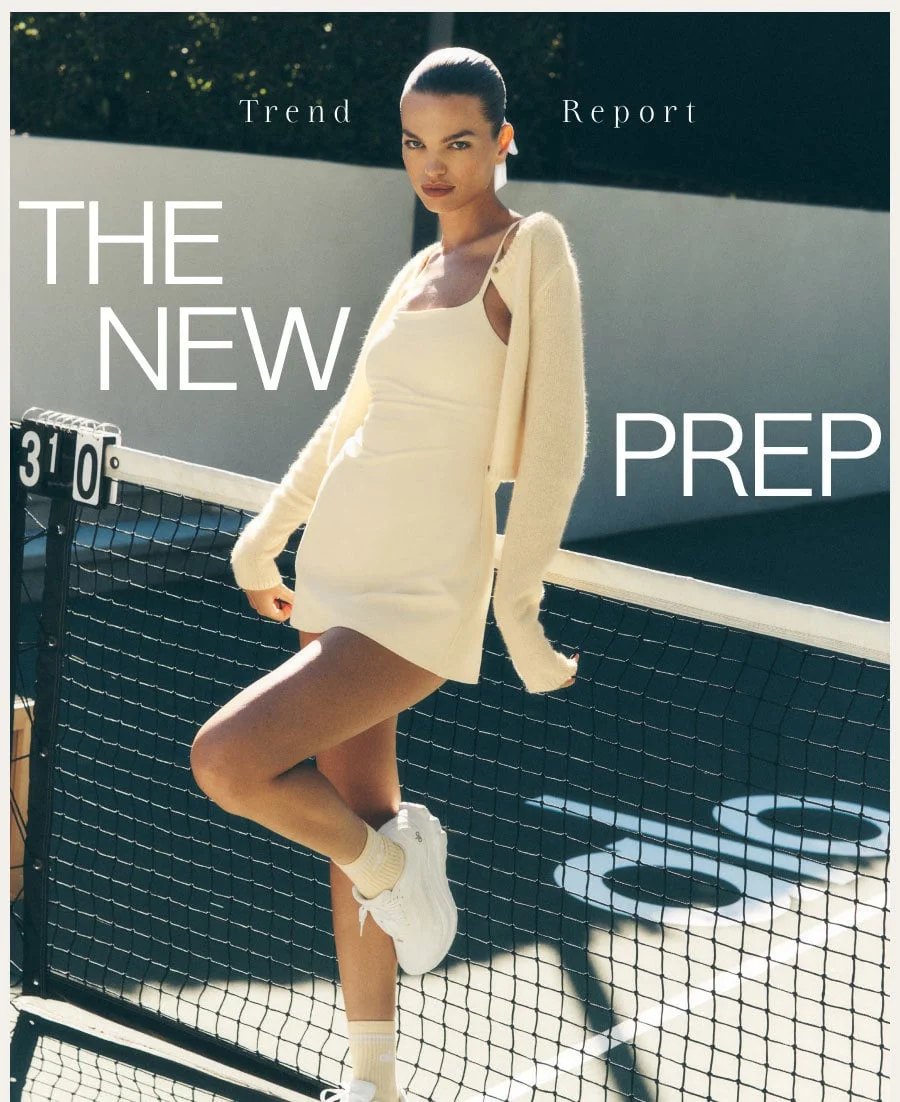 Trend Report. THE NEW PREP