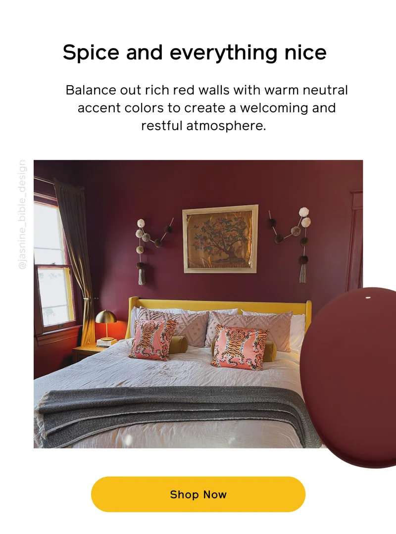 Spice and everything nice. Balance out rich red walls with warm neutral accent colors to create a welcoming and restful atmosphere. Shop Now
