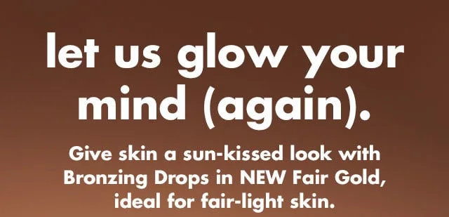 Let us glow your mind (again)