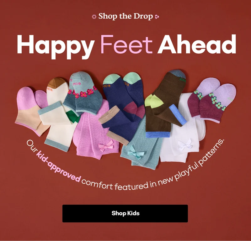 Shop the Drop. Happy Feet Ahead. Our kid-approved comfort featured in new playful patterns. Shop Kids