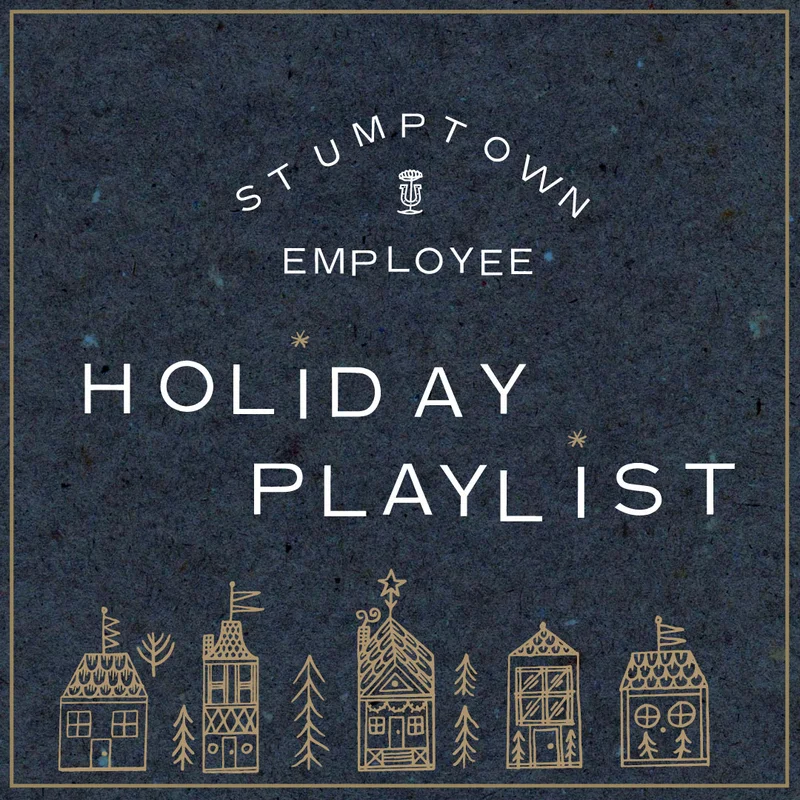 Listen to the Stumptown Holiday playlist