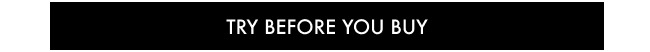 Try Before You Buy