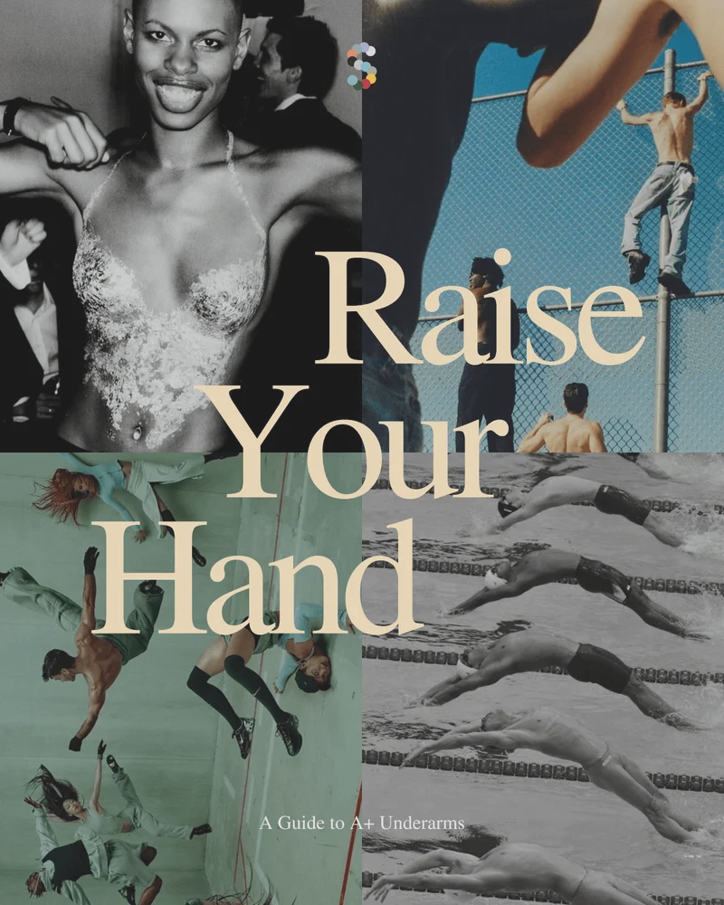 Soft Services / Raise Your Hand / A Guide to A+ Underarms