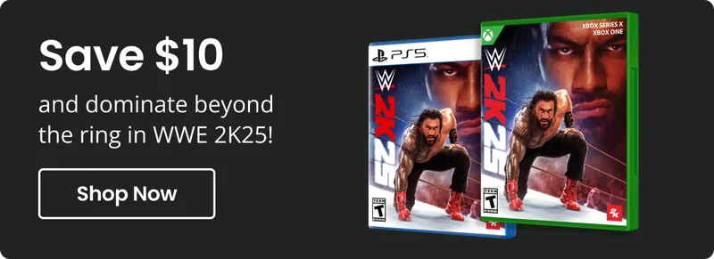 Save $10 and dominate beyond the ring in WWE 2K25! | Shop Now