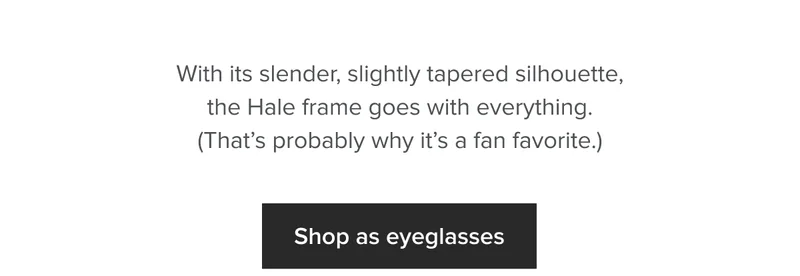 Shop as eyeglasses