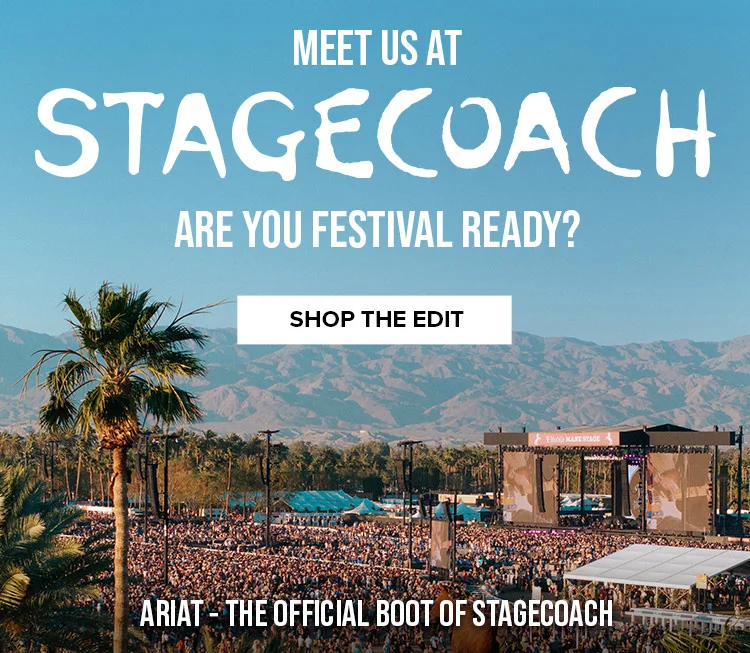 MEET US AT STAGECOACH | SHOP THE EDIT
