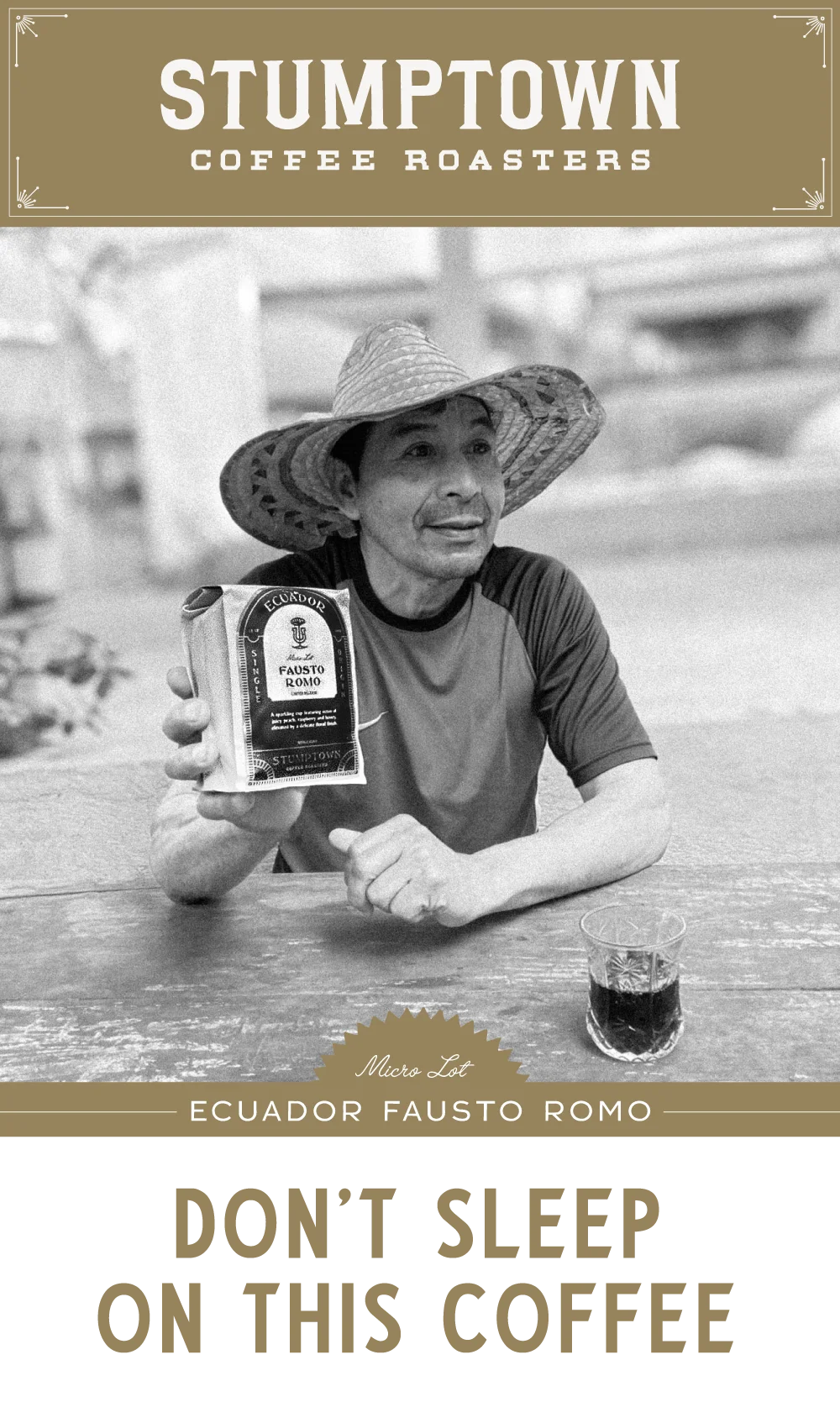 Stumptown Header. Image of Producer Fausto Romo holding bag of his coffee. Title: Don't Sleep On This Coffee
