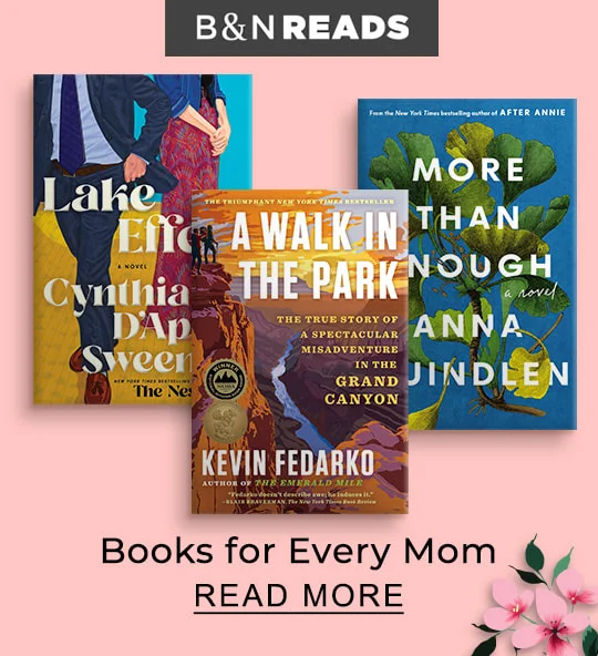 B&N READS Books for Every Mom | READ MORE
