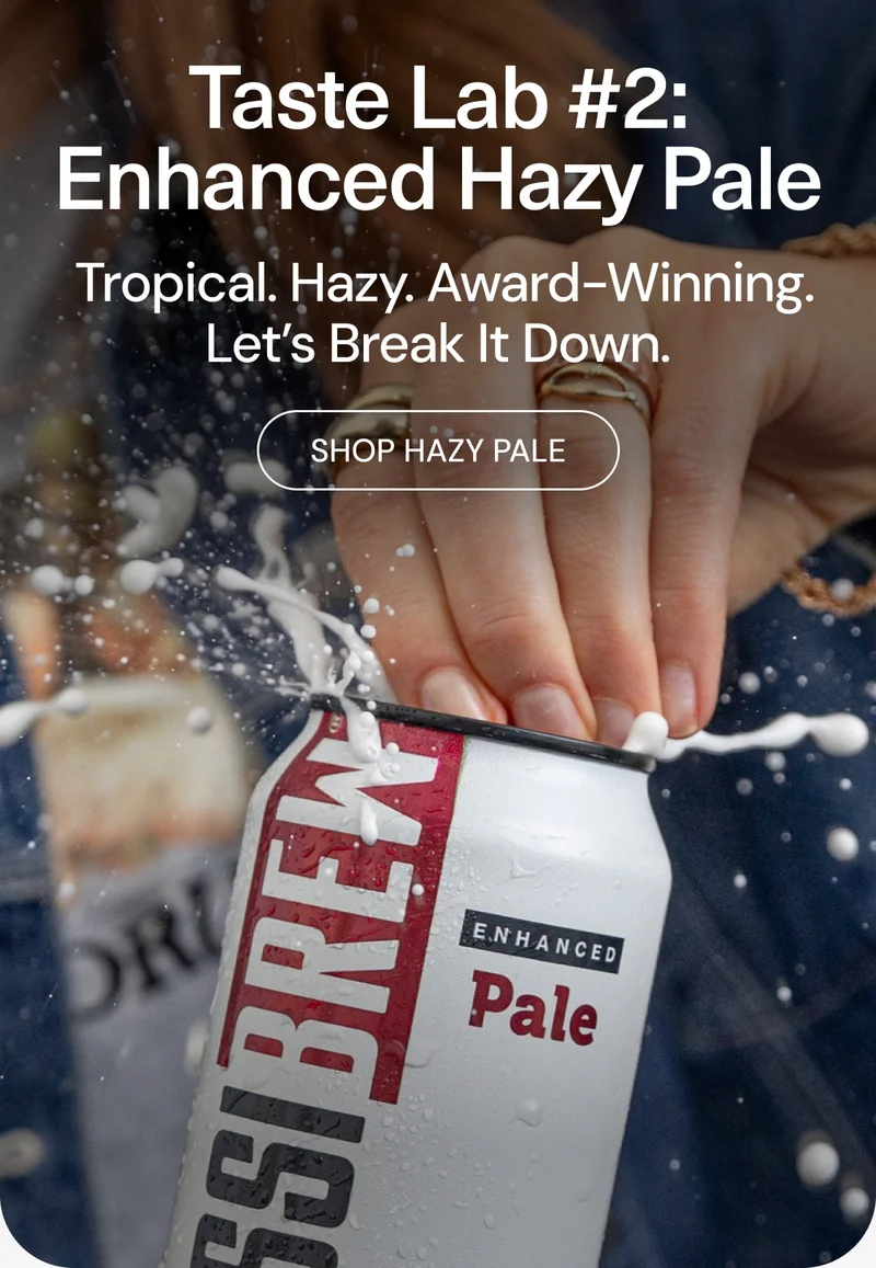 Taste Lab #2: Enhanced Hazy Pale. Tropical. Hazy. Award-winning. Let’s break it down.