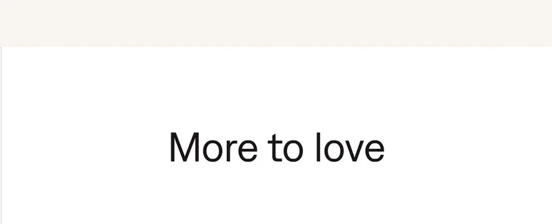 More to love