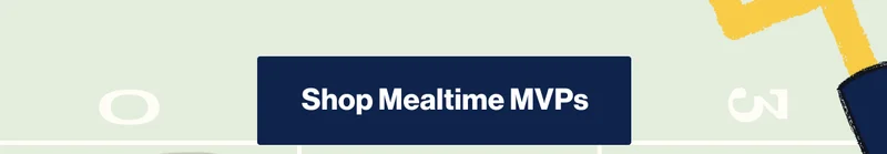 Shop Mealtime MVPs