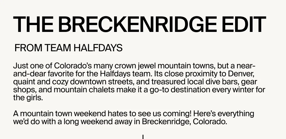 The Breck Edit, by Halfdays