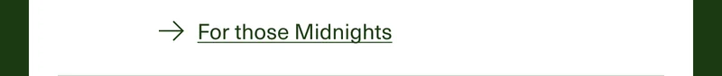 → For those Midnights