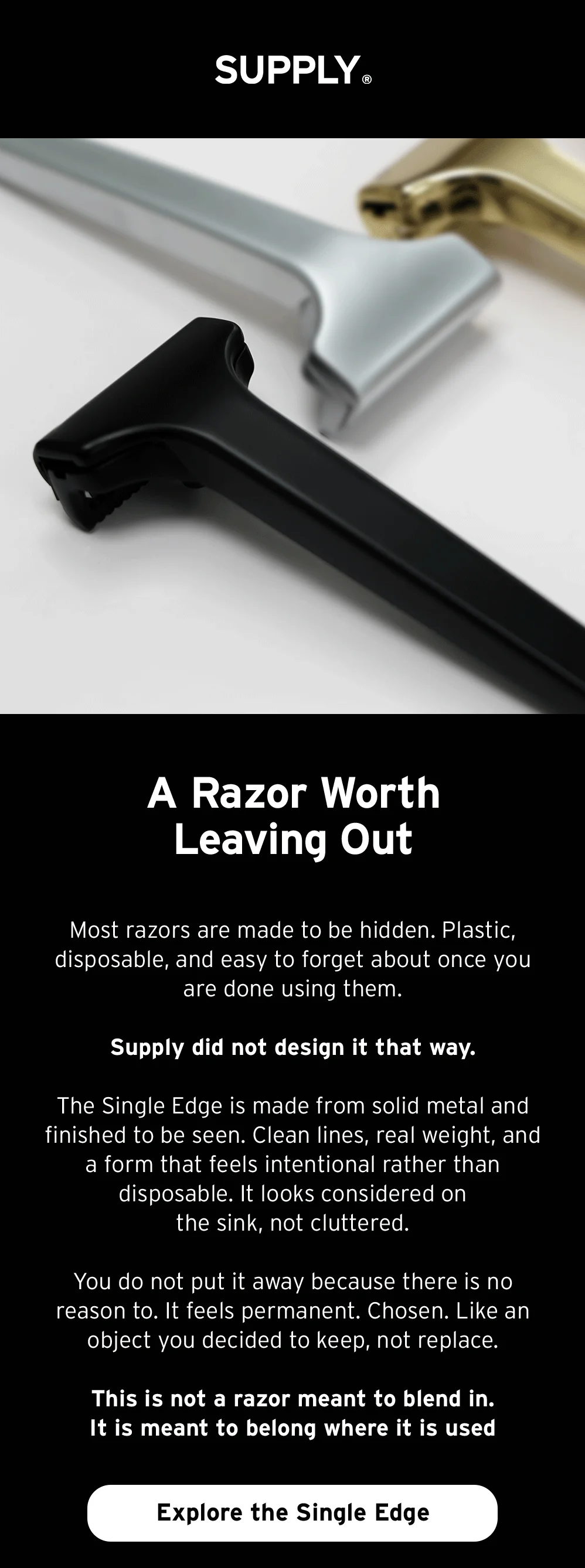 A razor worth leaving out