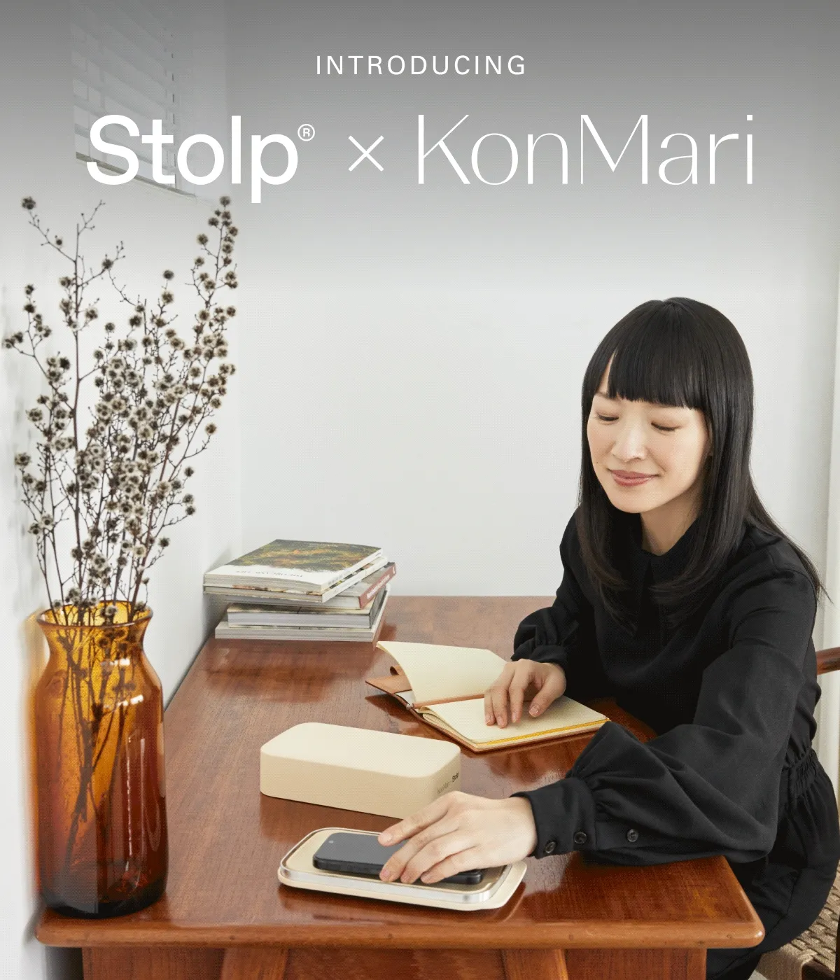 Introducing KonMari X Stolp®