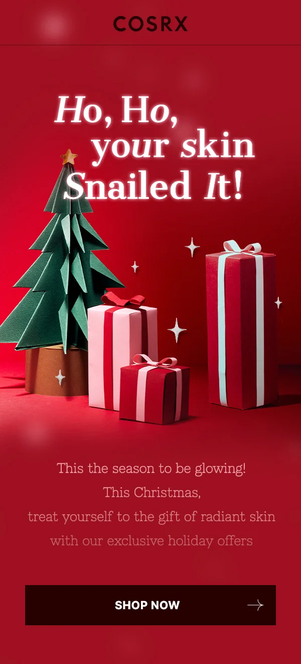 Ho, Ho, your skin Snailed It!