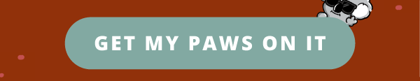 Get my paws on it!
