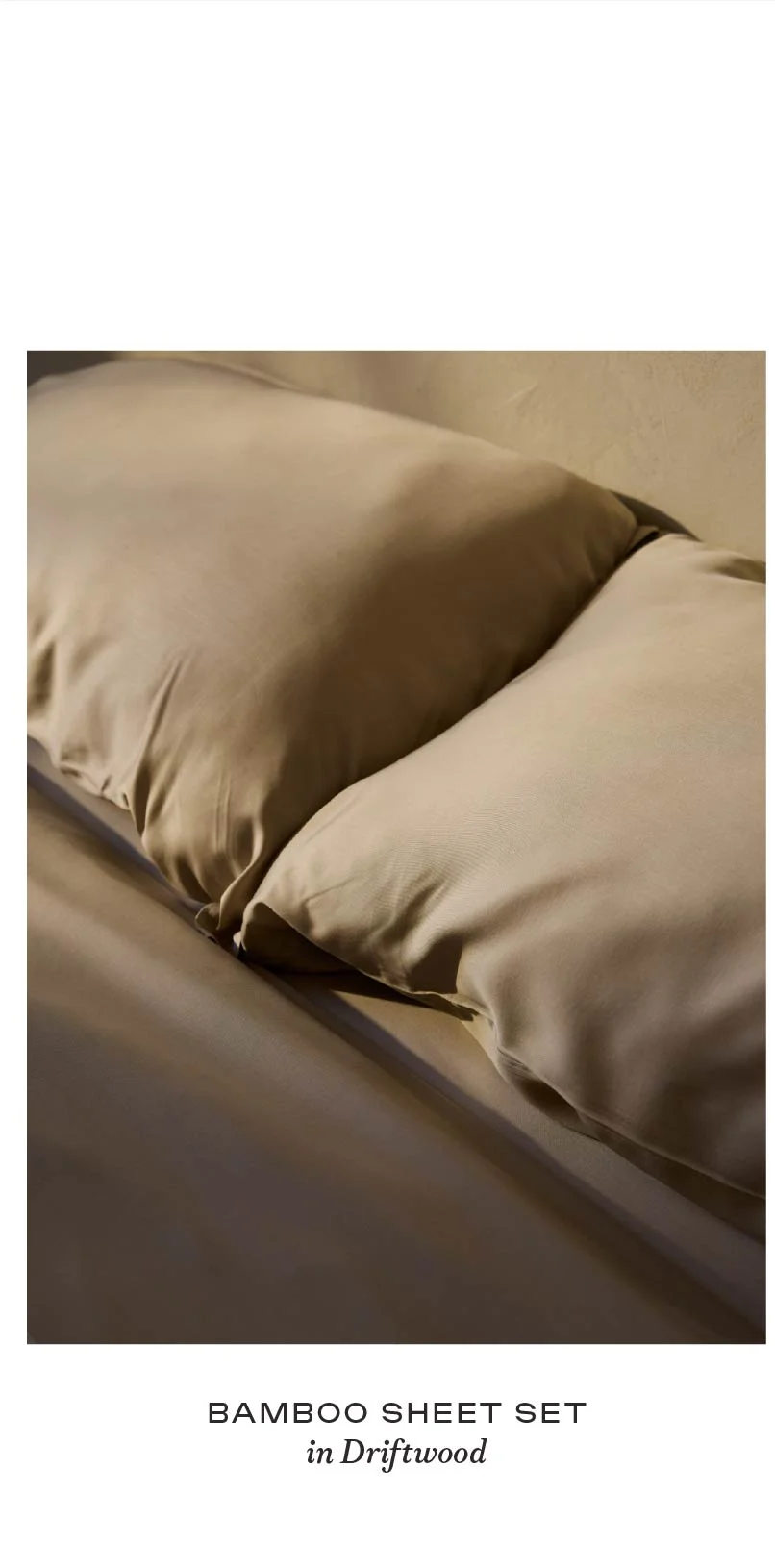 Bamboo Sheet Set in Driftwood Bamboo Sheet Set in Driftwood