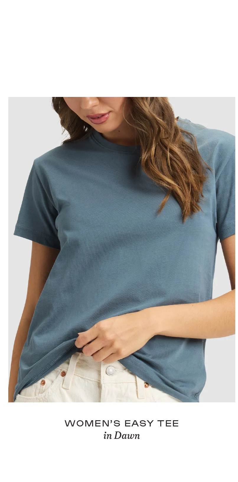 Women's Easy Tee in Dawn Women's Easy Tee in Dawn