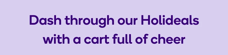 Shop all Holideals now