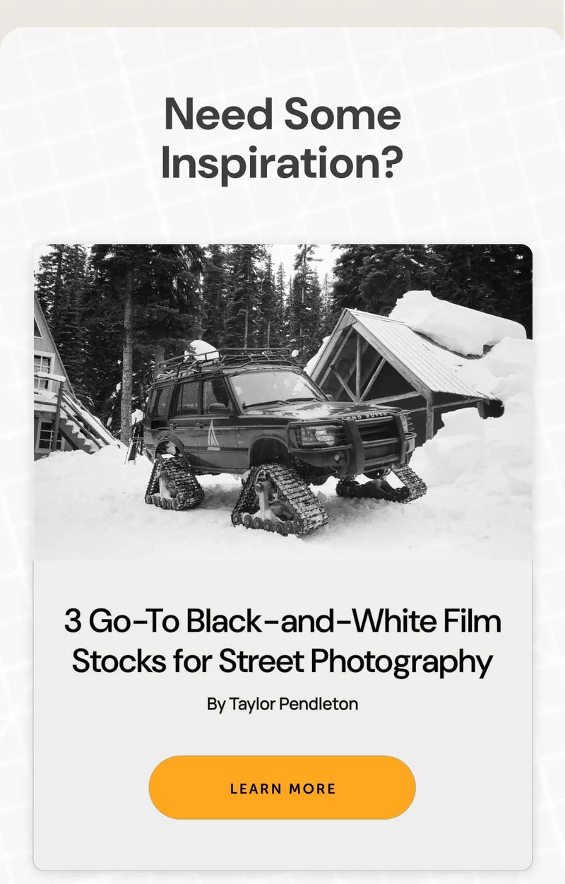 Need some inspiration? 3 Go-To Black-and-White Film Stocks for Street Photography. By Taylor Pendleton. Learn More