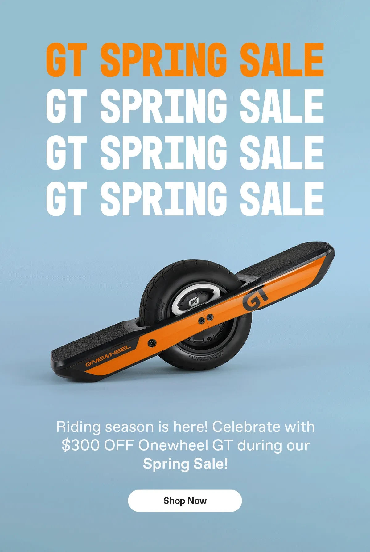 GT Spring Sale