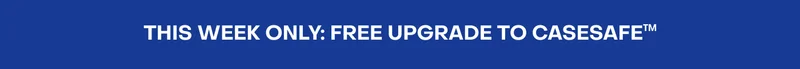 Free Upgrade to CaseSafe