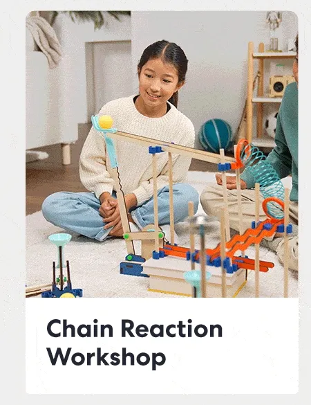Chain Reaction Workshop