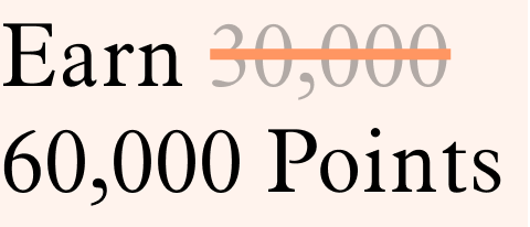 Earn 60,000 Points