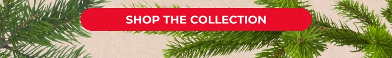 SHOP THE COLLECTION