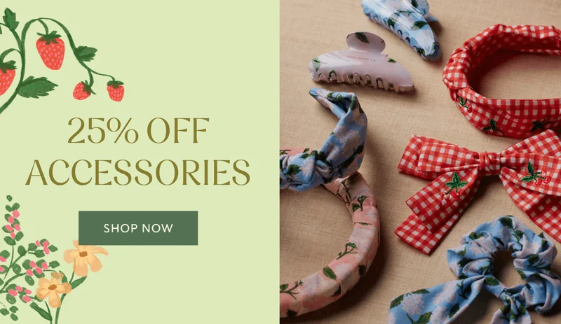25% OFF ACCESSORIES | SHOP NOW